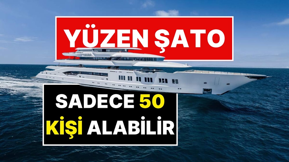 Dünyada Sadece 50 Kişi Bu Yatı Satın Alabilir! Yüzen Malikane Satışa Çıktı: Yeni Sahibi Kim Olacak?