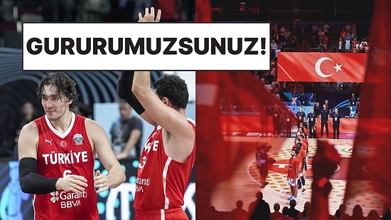 Avrupa İkincisiyiz! Heyecandan Kendimizi Kaybettiğimiz 12 Dev Adam'ın Final Maçına Gelen Duygusal Yorumlar