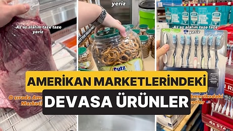 Amerika'da Yaşayan Bir Türk, Amerikan Marketlerindeki Ürünlerin 'Devasa' Boyutlarını Gösterdi