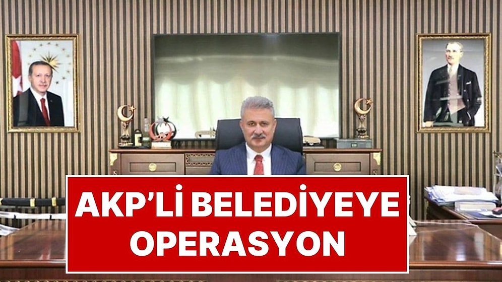AKP’li Belediye Başkanı Ahmet Sungur Gözaltına Alındı
