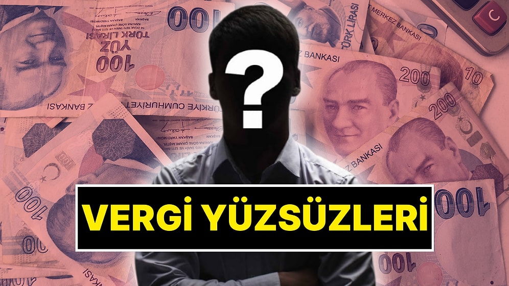 Vergi Yüzsüzleri Açıklanacak! Vergi Ödemekten Kaçan 5 Milyon TL ve Üzeri Borcu Olanlar