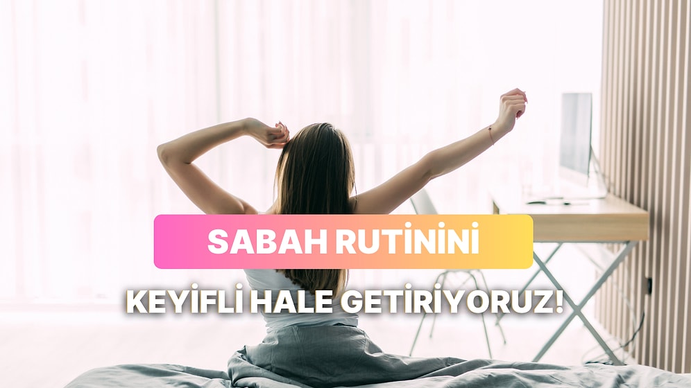 Şehir Hayatında Sabah Rutinini Daha Keyifli Hale Getirecek 11 Küçük Dokunuş