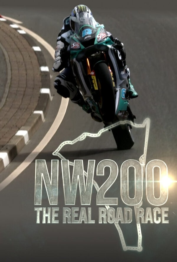 5. NW200: The Real Road Race (2022)