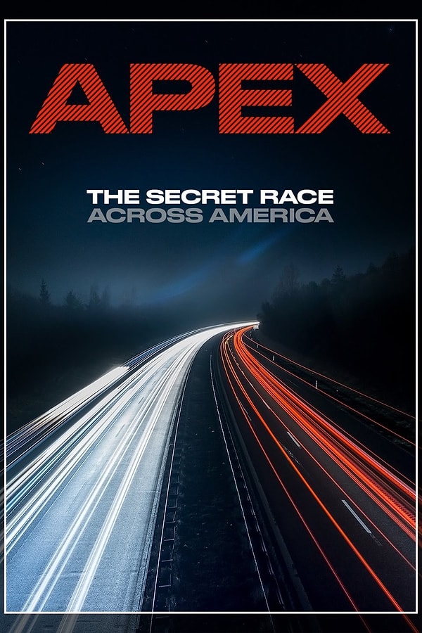 14. Apex: The Secret Race Across America