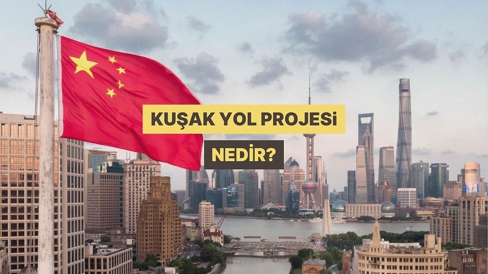 Kuşak Yol Projesi Nedir? Küresel Finansı Nasıl Etkiliyor?