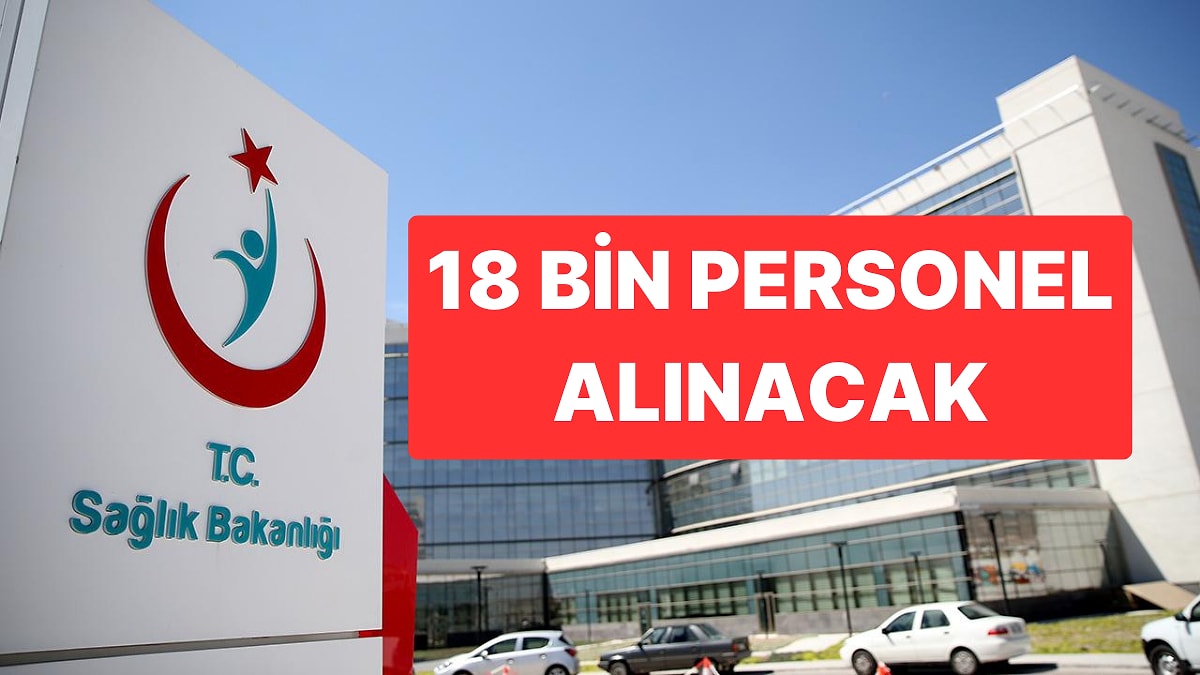 Sağlık Bakanlığı Personel Alımı 2025: 18 Bin Personel Alımı Başvurular Ne Zaman, Kadro Dağılımı Nasıl?