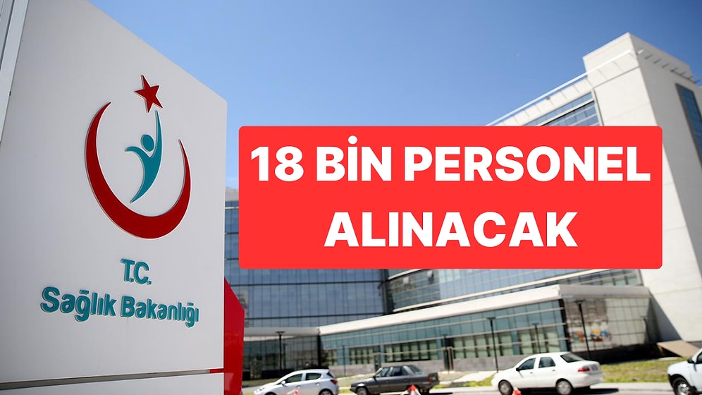 Sağlık Bakanlığı Personel Alımı 2025: 18 Bin Personel Alımı Başvurular Ne Zaman, Kadro Dağılımı Nasıl?