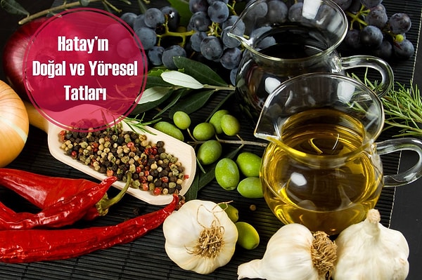 Sofralarınızı Hatay Lezzetleriyle Taçlandırın
