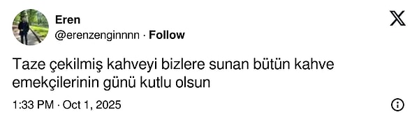 Özellikle Türk kahvesini bulan ekibi tebrik ederiz.