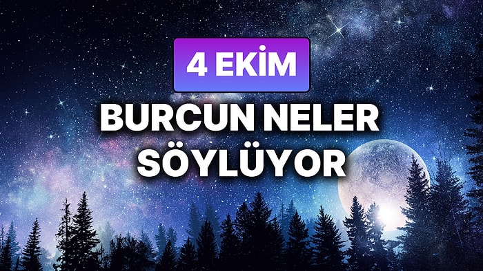 Günlük Burç Yorumuna Göre 4 Ekim Cumartesi Günün Nasıl Geçecek?