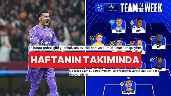 Şampiyonlar Ligi'nde Haftanın Takımına Seçilen Uğurcan Çakır'a Galatasaraylılardan Büyük Övgü