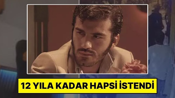 Oyuncu Ufuk Bayraktar Hakkında İddianame: 12 Yıla Kadar Hapsi İstendi