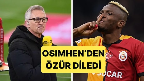 Gary Lineker Daha Önce Ağır Şekilde Eleştirdiği Galatasaraylı Osimhen'den Özür Diledi