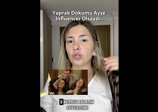 "Ayşe influencer olsayı"