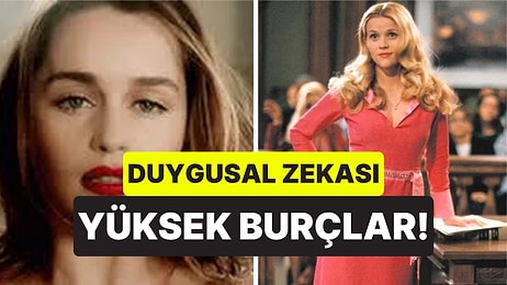 Kalpleriyle Her Şeyi Fark Ediyorlar: Duygusal Zekası En Yüksek 6 Burç
