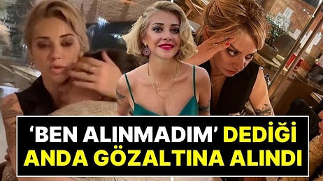 İrem Derici, Hadise Gibi İsimlerle Gözaltına Alınan Feyza Altun “Gözaltı Listesinde Yokum” Dediği Anda Alındı
