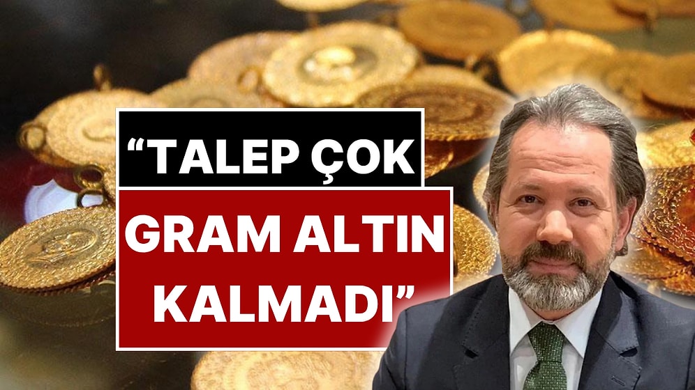 Vatandaş Kuyumculara Akın Etti! İslam Memiş Gram Altının Kalmadığını Açıkladı