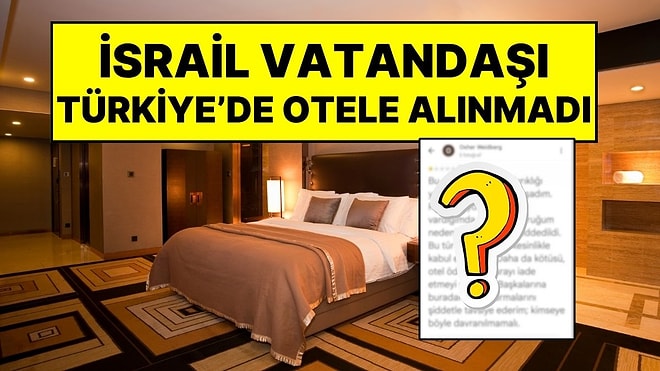 Google Yorumlarında Ortaya Çıktı: Bitlis’te Bir Otel, İsrail Vatandaşının Rezervasyonunu Kabul Etmedi