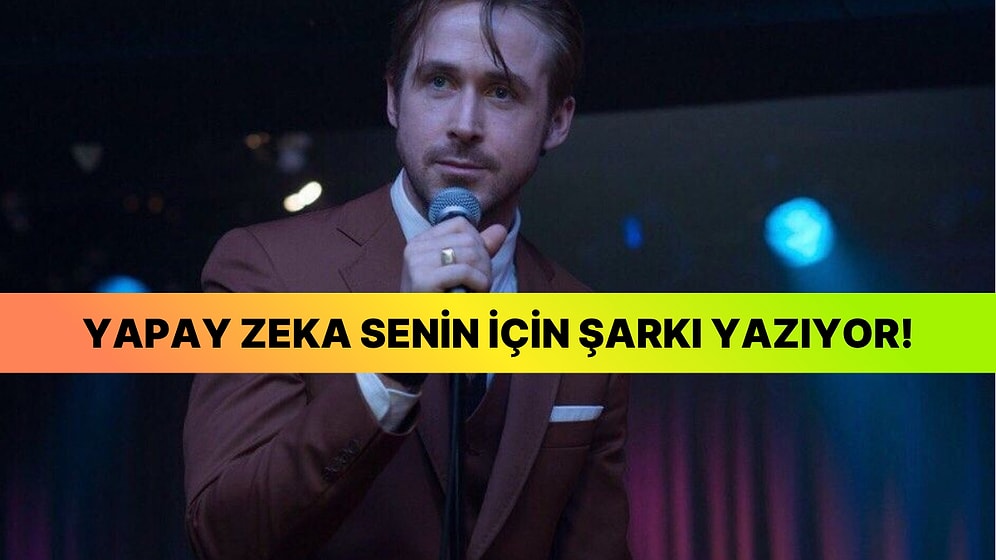 Hazırsan Senin İçin Yapay Zekaya Şarkı Yazdırıyoruz!