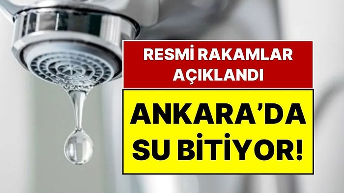 Ankara’da Su Tehlikesi: Barajların Doluluk Oranı Yüzde 15,53’e Kadar Geriledi