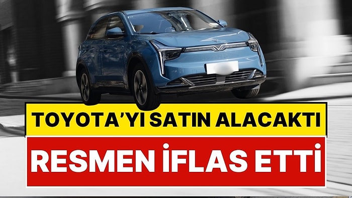 10 Binden Fazla Kişi İşsiz Kaldı: Toyota'yı Satın Alacağı İddia Edilen Otomobil Firması Neta Auto İflas Etti