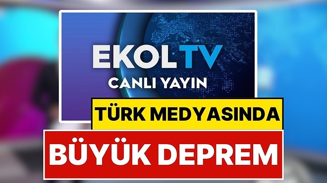 Türk Medyasında Büyük Deprem: Ekol TV Dağılıyor! 300 Kişi İşsiz Kalacak