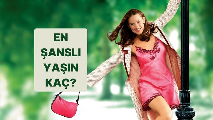 Burcuna Göre En Şanslı Yaşın Kaç?