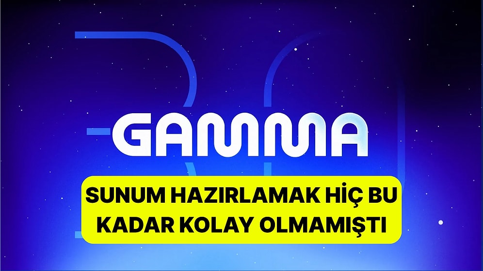 Öğrencilere Amme Hizmeti: Yapay Zeka Gamma Agent ile Kolayca Sunum Hazırlama