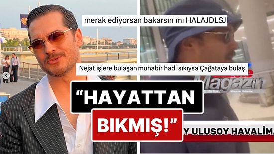 Çağatay Ulusoy'un Cannes Dönüşü Havaalanında Muhabire Verdiği Yanıtlar "Hayattan Bıkmış!" Dedirtti