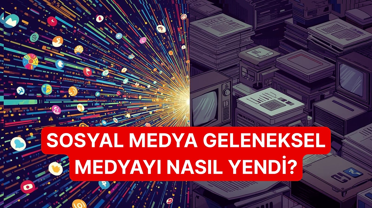 Sosyal Medya Geleneksel Medyayı Nasıl Dize Getirdi?