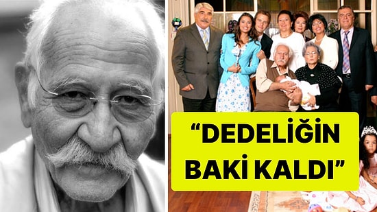 Yabancı Damat Oyuncularından "Memik Dede" Arif Erkin'e Veda Paylaşımları