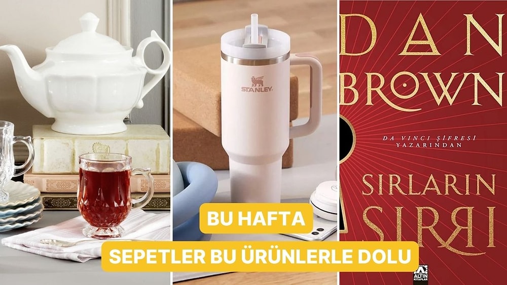 Bu Ürünler Kapış Kapış Gidiyor! Haftanın Çok Satan Ürünleri