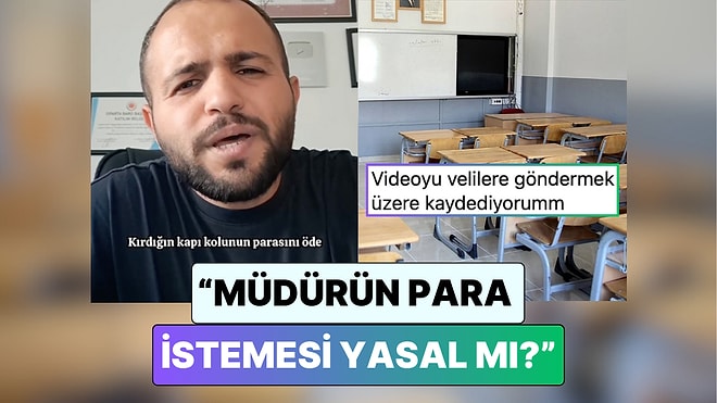 Bir Avukat Okuldaki Eşyalara Zarar Vermenin Cezasını Açıkladı: "Müdürün Para İstemesi Yasal mı?"