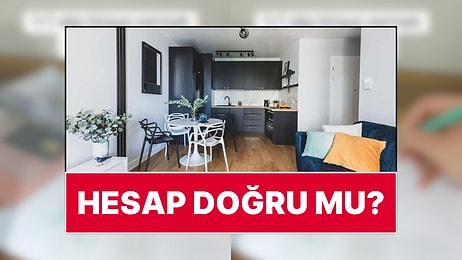Bir Kadın Yaptığı Hesabı Paylaştı: 1+1 Ev Alıp Kiraya Vermek Mantıklı mı?
