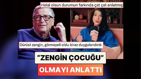 Dürüstlüğü Beğeni Topladı: Bill Gates'in Kızı Phoebe Gates "Zengin Çocuğu Olmayı" Anlattı