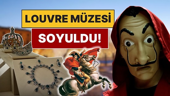 "Dünyanın En Cüretkar Soygunu": Paris'teki Dünyaca Ünlü Louvre Müzesi Soyuldu Napolyon'un Mücevherleri Çalındı
