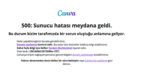 Canva çöktü mü? Canva Neden Açılmıyor? Grafik Düzenleme Sitesi Canva Çöktü!