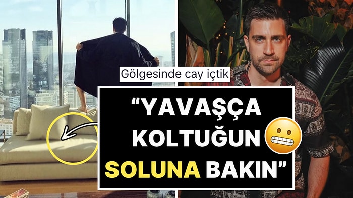 Bornozunu Açıp Rezidansının Camından Şov Yapan Çağlar Ertuğrul'un "Gölgesi" Dillere Fena Düştü