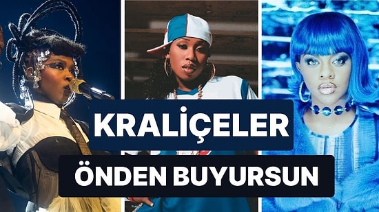 Hip Hop’un Kraliçelerini İnceliyoruz!