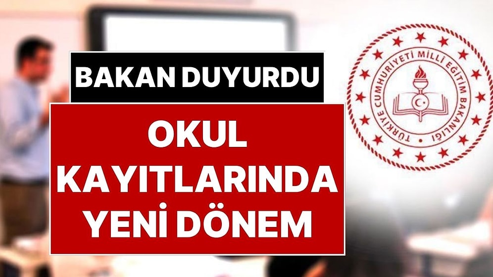 Milli Eğitim Bakanı Açıkladı: MEB’den Okul Kayıtları İçin Yeni Karar