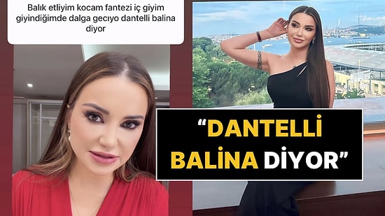 Fantezi İç Giyim Giyen Kadına Eşinin "Dantelli Balina" Dediğini Öğrenen Esra Ezmeci Çılgına Döndü!