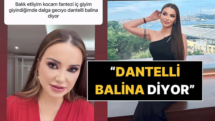 Fantezi İç Giyim Giyen Kadına Eşinin "Dantelli Balina" Dediğini Öğrenen Esra Ezmeci Çılgına Döndü!