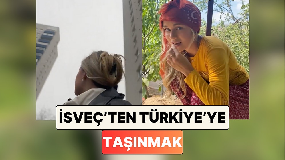 İsveç'ten Türkiye'ye Taşınan Bir Kadın Hayatının Nasıl Değiştiğini Paylaştı