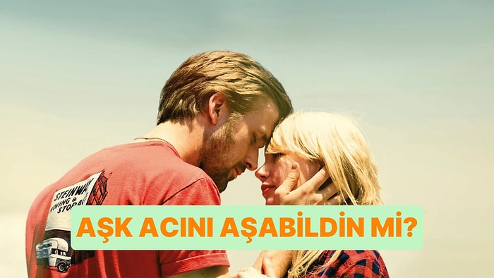 Evet/Hayır Testine Göre Aşk Acını Aşabildin mi?