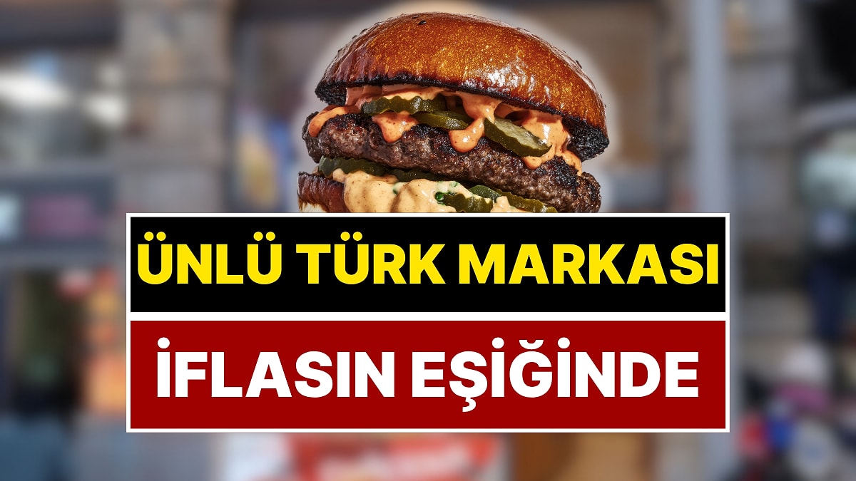 Türkiye’nin Ünlü Fast Food Zinciri Konkordato İlan Etti