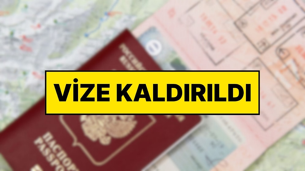 İki Ülke Arasında Kritik Anlaşma: Vizeler Kaldırıldı