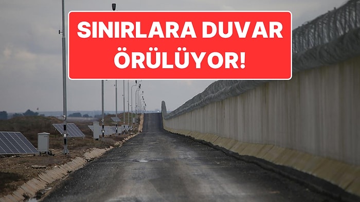 1304 Kilometreye Ulaştı: Kara Sınırlarının Yaklaşık Yarısına Güvenlik Duvarı Örüldü