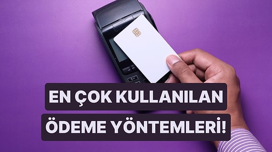 Dr. Hakan Özerol Cevaplıyor: 2025’te En Çok Kullanılan 5 Ödeme Yöntemi