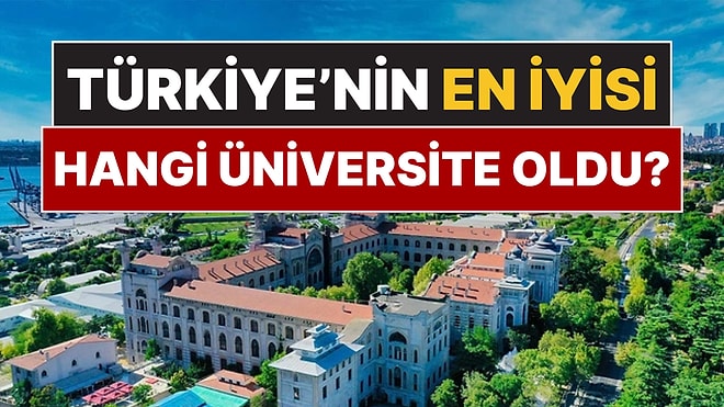 Zirve Şaşırttı! Türkiye'den 45 Üniversite Listede: Leiden Dünya Üniversiteleri Sıralaması Açıklandı
