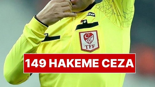 PFDK Hakemler Hakkında Kararını Açıkladı: 149 Hakeme Hak Mahrumiyeti Cezası